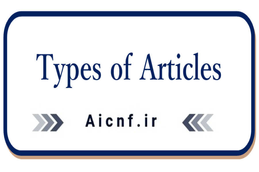 Types of Articles Accepted by the Conference Types of Articles Accepted by the Conference
